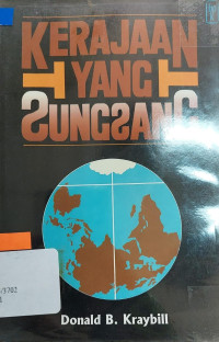 Kerajaan Yang Sungsang-D.B. Kraybill