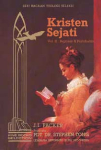 Kristen Sejati II by J.I. Packer: Baptisan & Pertobatan
