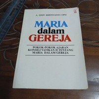 Maria dalam Gereja - A.E. Kristiyanto