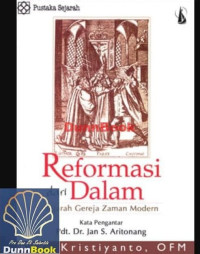 Reformasi dari Dalam-E. Kristiyanto: Sejarah Gereja Zaman Modern