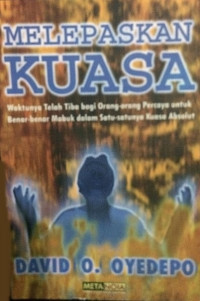 Melepaskan Kuasa  by David O. Oyedepo  (The Release of Power)