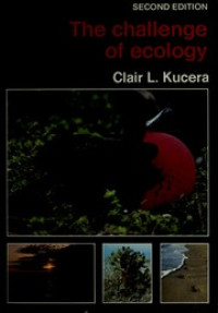 The Challenge of Ecology - C.L. Kucera