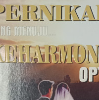 Pernikahan Yang Menuju... Keharmonisan Optimal - D. Kusnadi