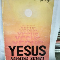 Yesus Sahabat Sejati