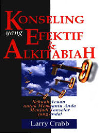 Konseling yang Efektif & Alkitabiah - L. Crabb