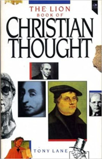 The Lion Book of Christian Thought