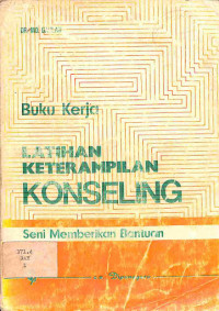 Latihan Keterampilan Konseling: Seni Memberikan Bantuan