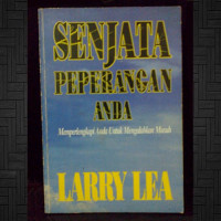 Senjata Peperangan Anda - L. Lea: Memperlengkapi Anda Untuk Mengalahkan Musuk