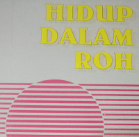 Hidup Dalam Roh  by Witness Lee