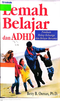 Lemah Belajar dan ADHD - B.B. Osman : Panduan Hidup Keluarga dan Belajar Bersama