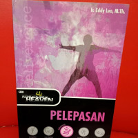 Pelepasan by Eddy Leo (Deliverance): Seri Kingdom of Heaven