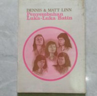 Penyembuhan Luka-Luka Batin