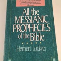 All the Messianic Prophecies of the Bible