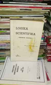 Logika Scientifika ( Pengantar Dialektika)