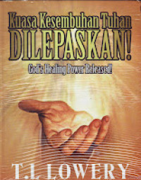 Kuasa Kesembuhan Tuhan Dilepaskan (God's Healing Power Released!)