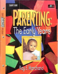 Parenting The Early Years  (Spiritual Discovery Series)