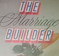 The Marriage Builder- Lawrence J. Crabb