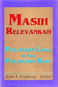 Masih Relevankah Perjanjian Lama di Era Perjanjian Baru