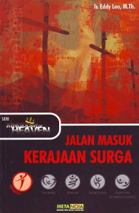 Jalan Masuk Kerajaan Surga by Eddy Leo: Seri Kingdom of Heaven