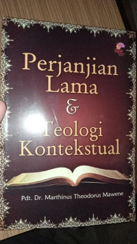 Perjanjian Lama & Teologi Kontekstual