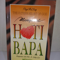 Mengenal Hati Bapa-F. McClung (The Father Heart of God)