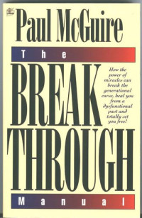 The Break Through Manual by Paul McGuire