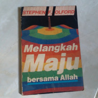 Melangkah Maju Bersama Allah  by Stephen F. Olford