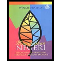 Memulihkan Negeri-Winkie Pratney:  Terobosan Supranatural terhadap Masalah Ekologi