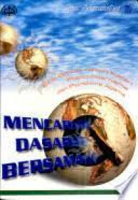 Mencari Dasar Bersama-J. Adiprasetya:  Etik Global dalam Kajian Postmodernisme dan Pluralisme Agama