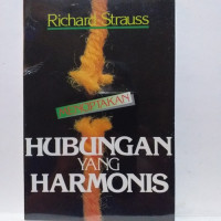 Menciptakan Hubungan yang Harmonis-R. Strauss