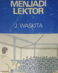 Menjadi Lektor-J. Waskita