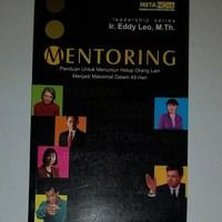 Mentoring (E. Leo): Panduan untuk Menuntun Hidup orang lain Menjadi Maksimal Dalam 49 Hari