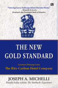 Layanan Bintang Lima-J. A. Michelli The Ritz-Carlton Hotel Company (The New Gold Standard)