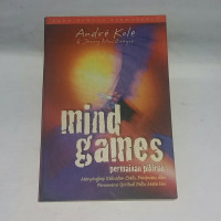 Permainan Pikiran by Andre Kole: Menyingkap kekuatan gaib, penipuan, dan fenomena spiritual palsu masa kini (Mind games)