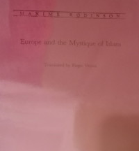 Europe and the Mystique of Islam-M. Rodinson