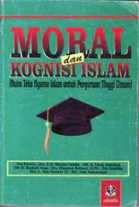 Moral dan Kognisi Islam - Muslim Nurdin, dkk.