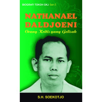 Biografi Tokoh GKJ 5: Nathanael Daldjoeni, Orang Kritis yang Gelisah