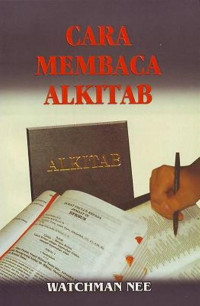 Cara Membaca Alkitab - W. Nee