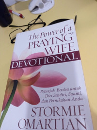 Petunjuk Berdoa untuk Diri Sendiri, Suami, dan Pernikahan Anda