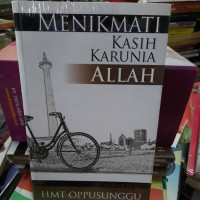 Menikmati Kasih Karunia Allah