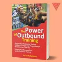 The Power of Outbound Training - A. Muhammad