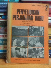 Penyelidikan Perjanjian Baru 2: Roma - II Tesalonika