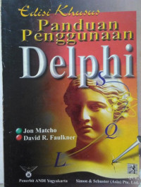 Panduan Penggunaan Delphi (Edisi Khusus)