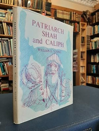 Patriarch Shah and Caliph-W.G. Young