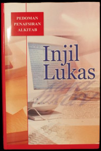 Injil Lukas (Ref)-Pedoman Penafsiran  Alkitab