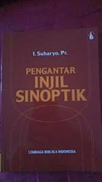 Pengantar Injil Sinoptik  (I. Suharyo)