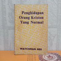 Penghidupan Orang Kristen yang Normal  by Watchman Nee