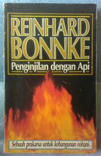 Penginjilan dengan Api-R. Bonnke: Sebuah Prakarsa untuk Kebangunan Rohani