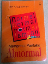 Mengenal Perilaku Abnormal