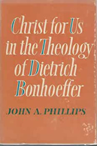 Christ for Us in the Theology of Dietrich Bonhoeffer